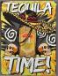Preview: Blechschild Tequila Time